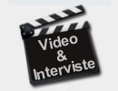 Video & Interviste